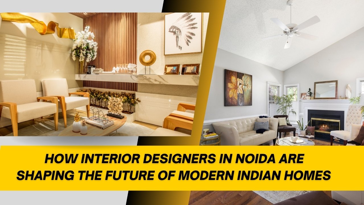 Interior Designers in Noida